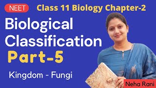 Biological Classification Class 11 Biology Part-5