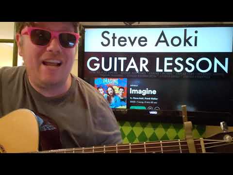 How To Play Imagine Steve Aoki, Frank Walker, AJ Mitchell // guitar lesson beginner tutorial easy