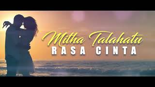 Download lagu MITHA TALAHATU - Rasa Cinta (Subtitle Lyric) mp3