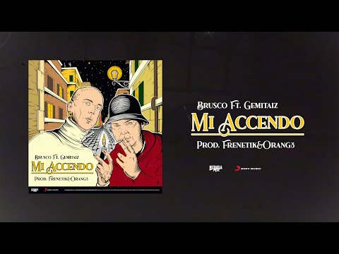 Brusco feat. Gemitaiz - MI ACCENDO [prod. Frenetik&Orang3] (Official Visual Art Video)