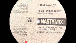 Sir Mix-A-Lot - Posse&#39; On Broadway (The Godzilla Remix)(Nastymix Records 1988)