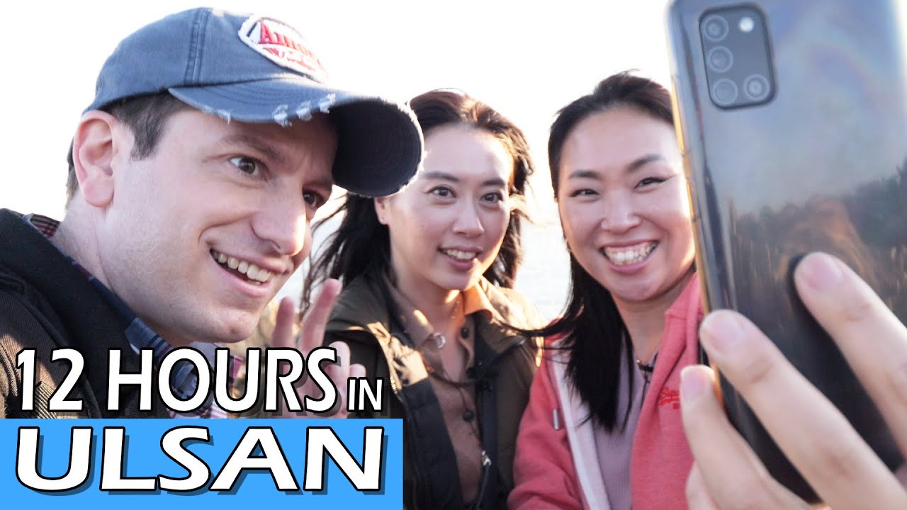 12 hours in Korea’s beachside city of Ulsan