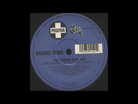 Rachael Starr ‎– Till There Was You (John Creamer & Stephane K Remix) [HD]