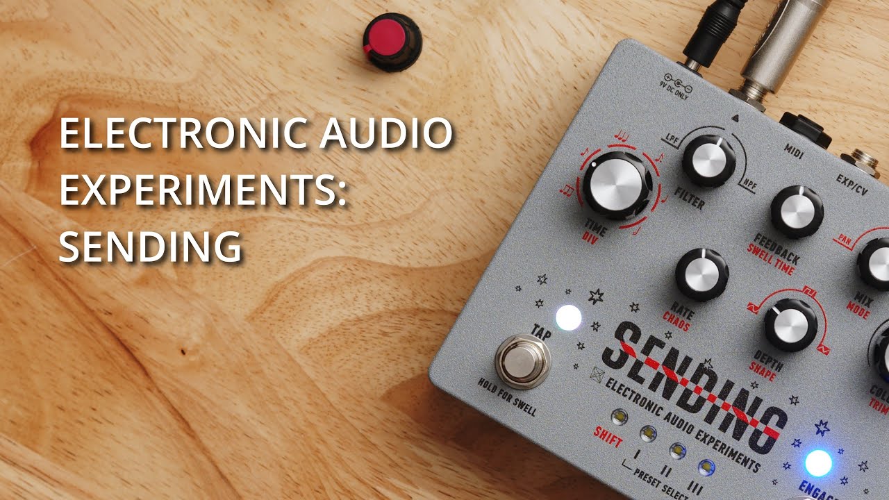 Electronic Audio Experiments Sending v2 Delay - A