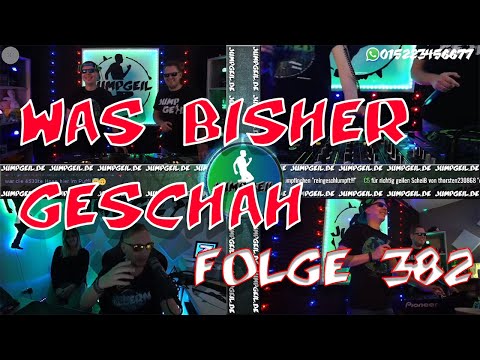 Folge 382: Was bisher geschah... - jumpgeil.de