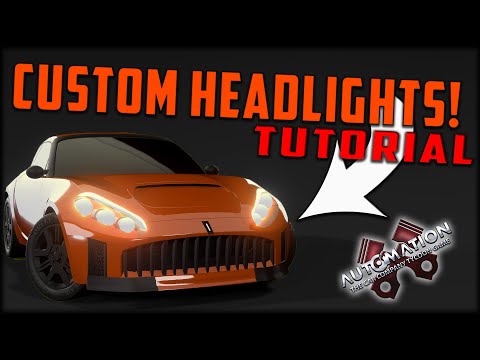 How To Make Custom Headlights?! Automation Tutorial