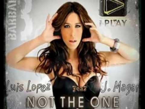 juan magan feat barbara muñoz & luis lopez - not the one