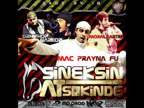 IQ (Dr. Hiphop & Mac Prayna) Ft. Narkoz & MoralPartre - Sineksin At S'kinde