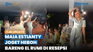 Tak Ada Ahmad Dhani, Momen Maia Estianty Asyik Berjoget Bareng El Rumi di Resepsi Jadi Sorotan