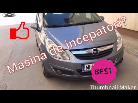 Opel Corsa D!Masina ideala pentru incepatori?