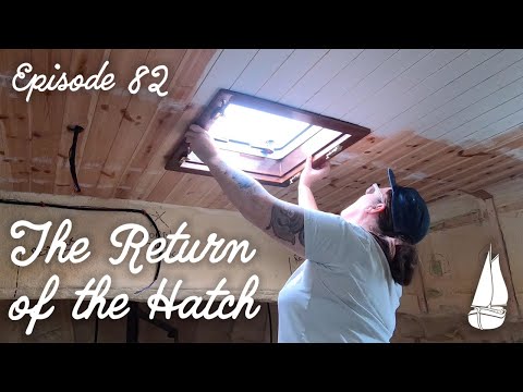 #82 The Return of the Hatch - Dutch Barge Home