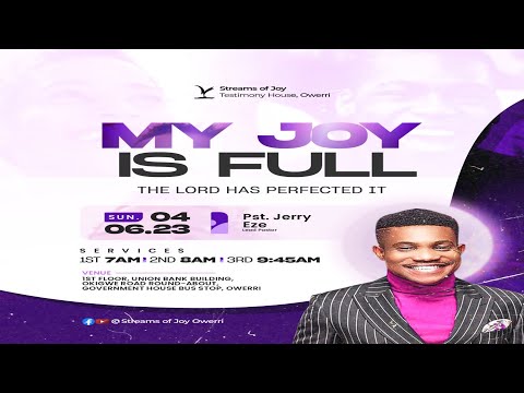 MY JOY IS FULL || THE LORD HAS PERFECTED IT || SUNDAY SERVICE || 4TH JUNE 2023