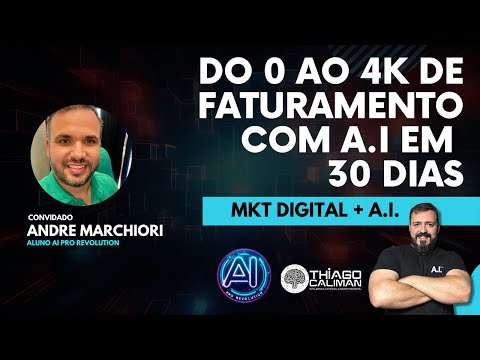Do 0 ao 4k de Faturamento com A.I em 30 Dias
