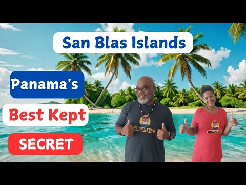 San Blas: The Islands They Never Told You About