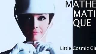 Marie Mathématique - Little Cosmic Girl