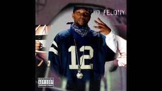 Jayo Felony - Penitentiary Bound (1994)