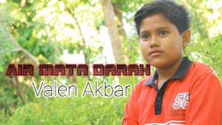 Download lagu AIR MATA DARAH😭 - RHOMA IRAMA (By Valen Akbar Cover) mp3
