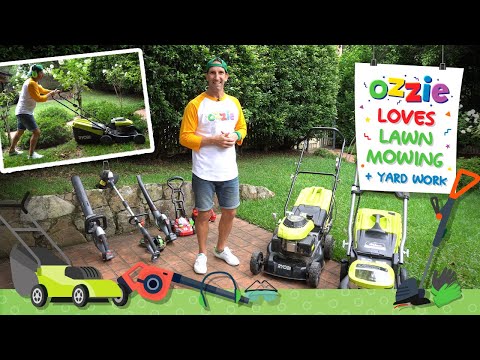 Lawn Mowers For Children | Yard Work Fun | Learn About Mowers, Blowers, Edgers With Ozzie