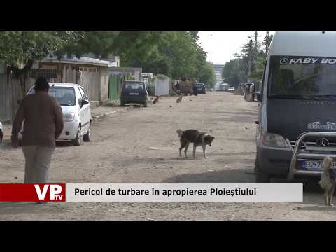 Pericol de turbare în apropierea Ploieștiului