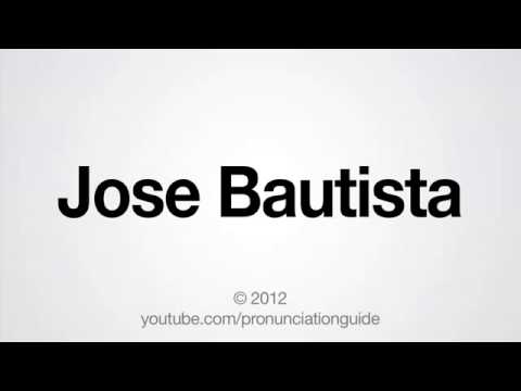 How to Pronounce Jose Bautista