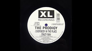 THE PRODIGY - Everybody In The Place [Fairground Remix]