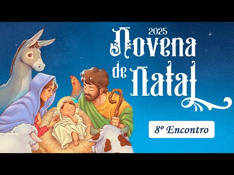 Christmas Novena 2025 - 8th Meeting