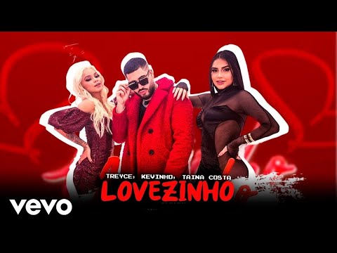Treyce, Kevinho e Tainá Costa - Lovezinho (Official Audio)