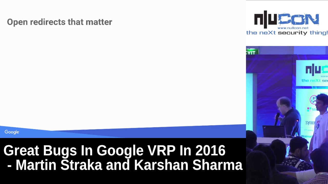 nullcon Goa 2017 - Great Bugs In Google VRP In 2016 by Martin and Karshan