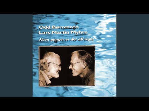 Noen ganger er det all right