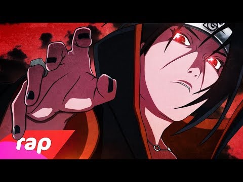 Rap do Itachi (Naruto) - ESSA DOR QUE CAUSEI... | NERD HITS