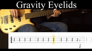 Gravity Eyelids (Porcupine Tree) - Bass Cover (With Tabs) by Leo Düzey