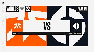 Worlds 2022 - Playin - D1 - FNC vs EG