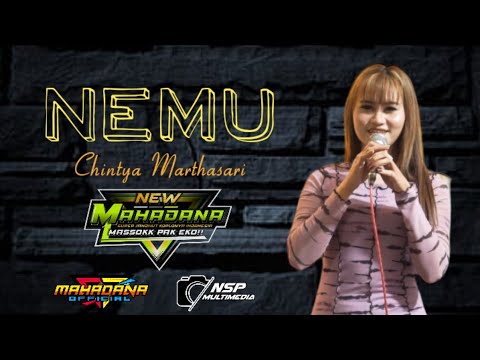 Nemu // Chintya Marthasari // New Mahadana Super Jandhut Koplonya Indonesia
