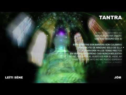 Leïti Sene - Tantra (Lyric Video)