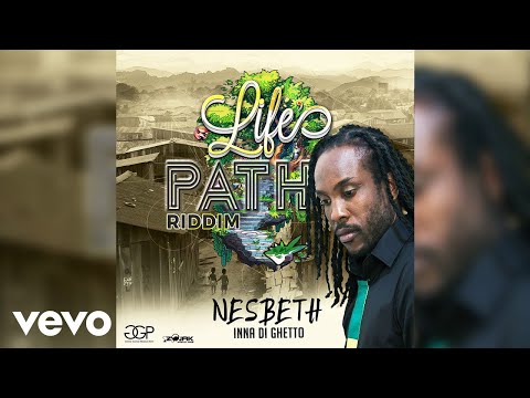 NESBETH - Inna Di Ghetto (Official Audio)