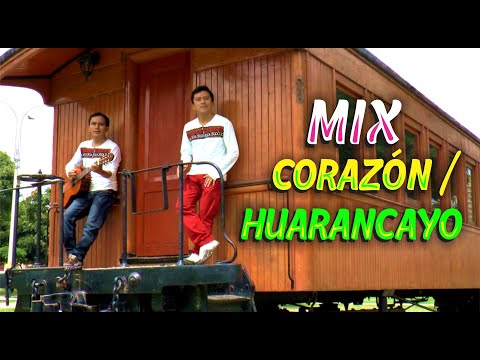 CORAZON - HUARANCAYO. Edwin & Franco