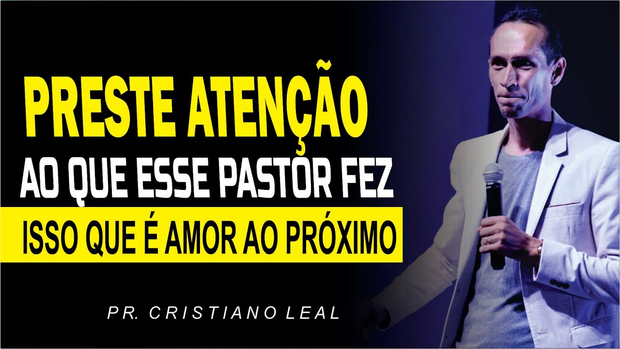 PRESTE ATENÇÃO AO QUE ESSE PASTOR FEZ
