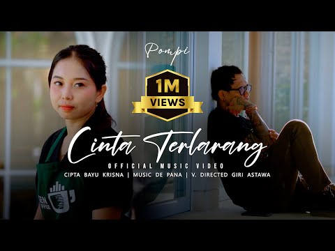 POMPI - CINTA TERLARANG | OFFICIAL MUSIC VIDEO