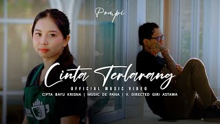 Download lagu POMPI - CINTA TERLARANG |  MUSIC VIDEO mp3