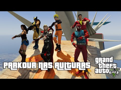 HOMEM ARANHA E HERÓIS NO PARKOUR NAS ALTURAS NO GTA V!