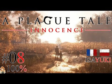A Plague Tale: Innocence PL odc. 8 – Rozdział VIII: Nasz Dom | po polsku