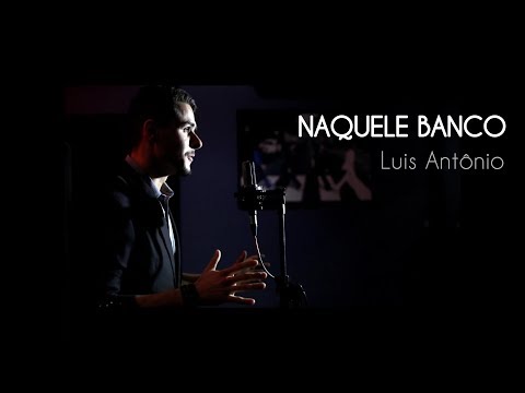 Naquele Banco video