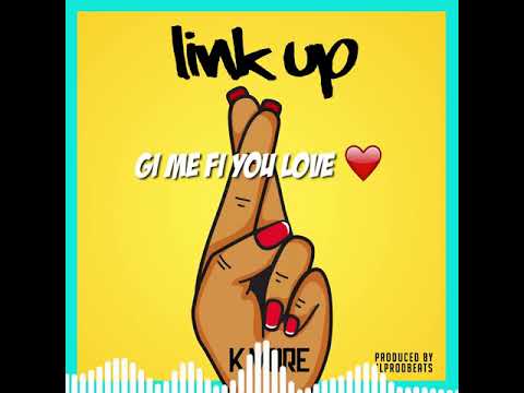 K More - Link Up [Official Audio]