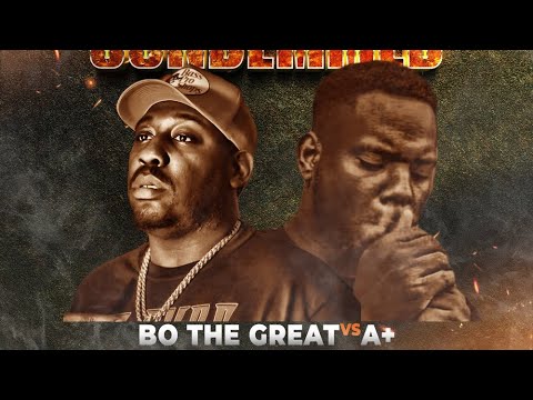 Bo The Great vs A+
