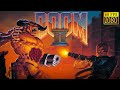 Doom Ii: Hell On Earth hd 1080p 60fps