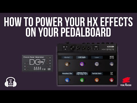 HOW TO POWER YOUR HX EFFECTS ON YOUR PEDALBOARD