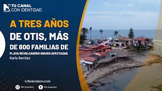 A tres años de Otis, más de 800 familias de Playa Revolcadero siguen afectadas