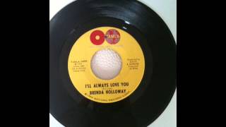 brenda holloway - ill always love you
