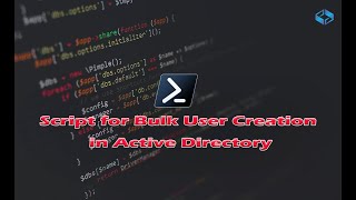 Create Bulk users in Active Directory in 2mins | PowerShell Script
