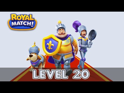 Royal Match Level 20 (No Boosters)